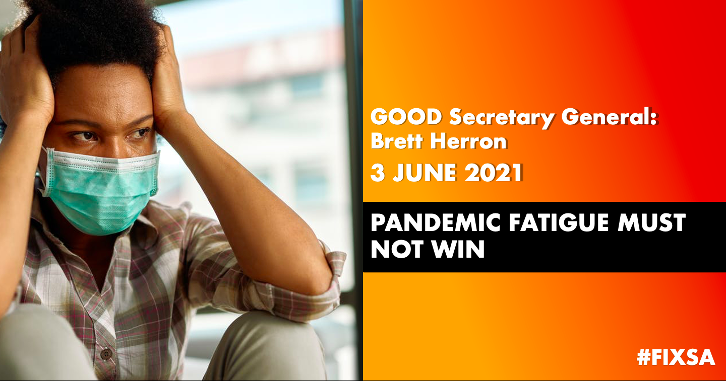 Read more about the article Pandemic fatigue must not win